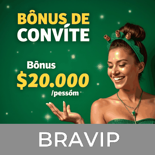 BRAVIP: Experiência de bônus e promoções incomparáveis